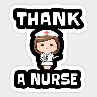 THANK A NURSE Sticker